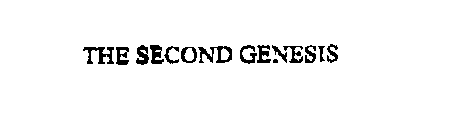  THE SECOND GENESIS