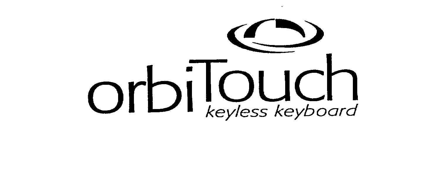 Trademark Logo ORBITOUCH KEYLESS KEYBOARD