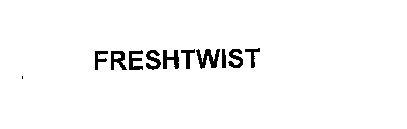  FRESHTWIST