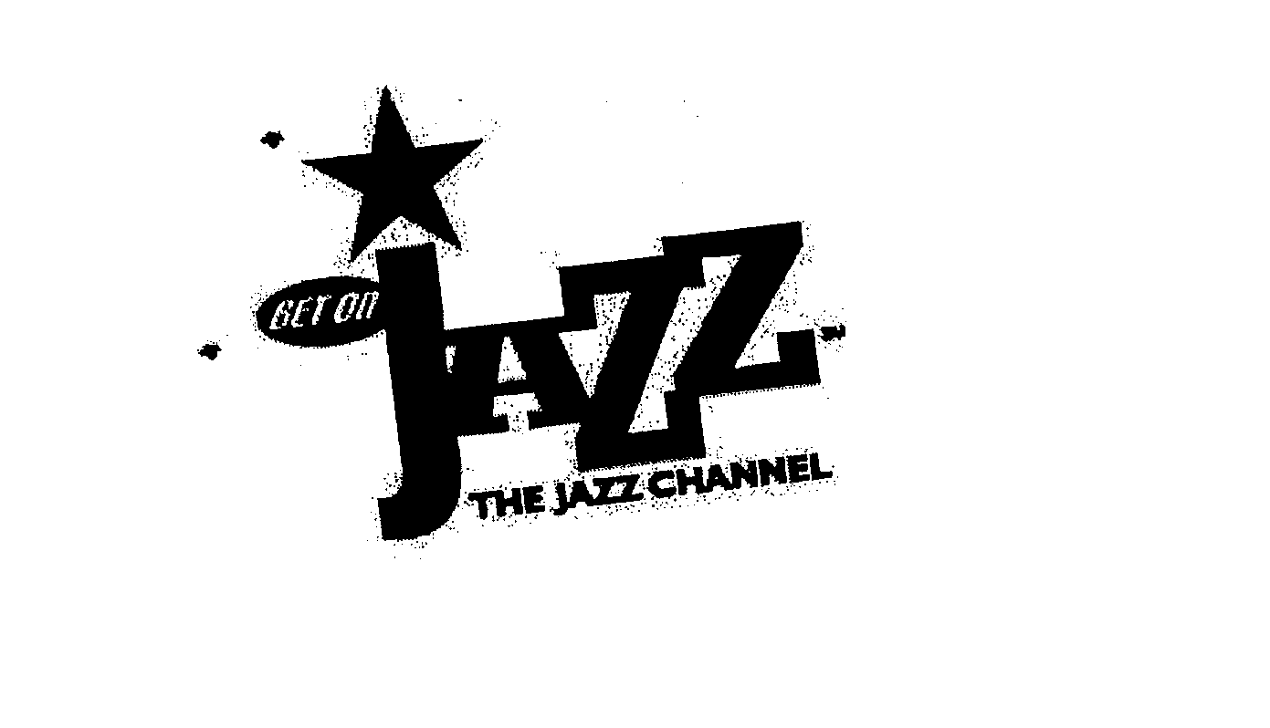 Trademark Logo BET ON JAZZ THE JAZZ CHANNEL