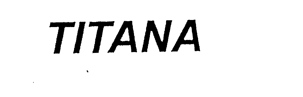 Trademark Logo TITANA