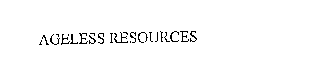  AGELESS RESOURCES