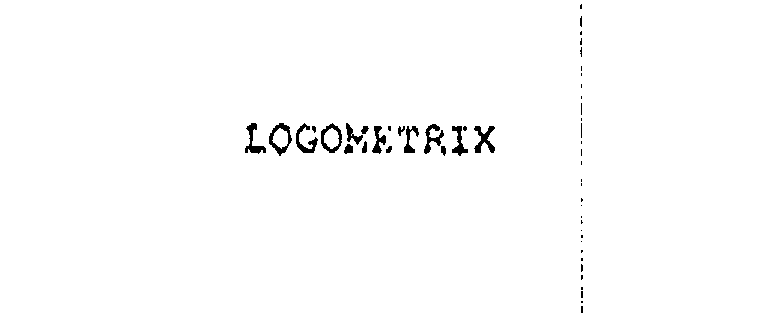  LOGOMETRIX
