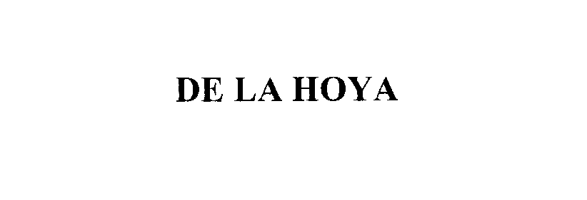  DE LA HOYA