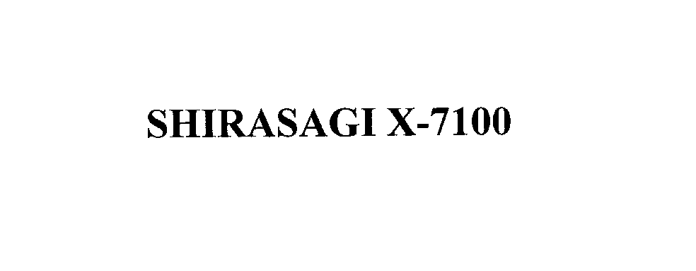  SHIRASAGI X-7100