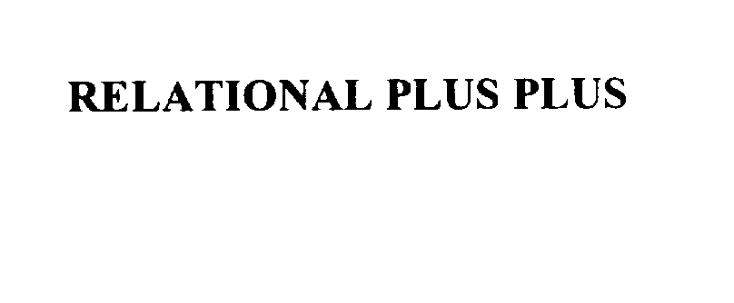 Trademark Logo RELATIONAL PLUS PLUS