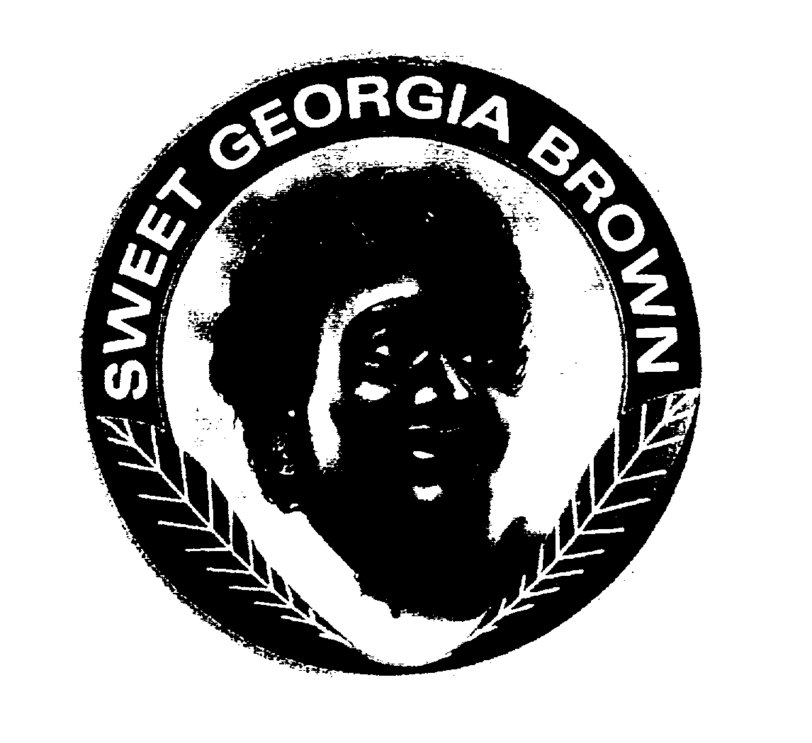 SWEET GEORGIA BROWN