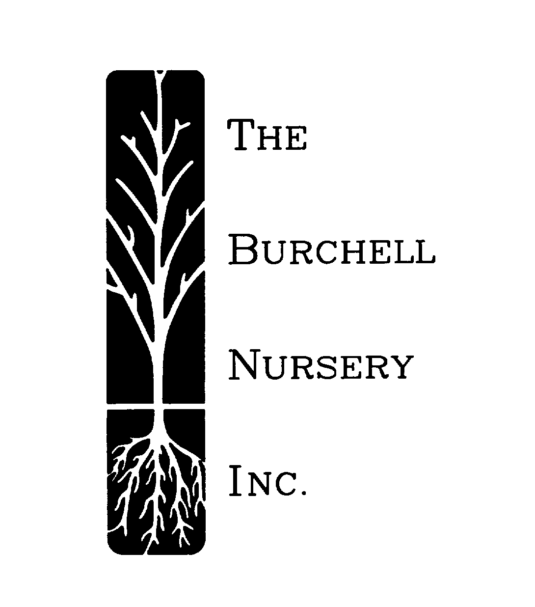 Trademark Logo THE BURCHELL NURSERY INC.