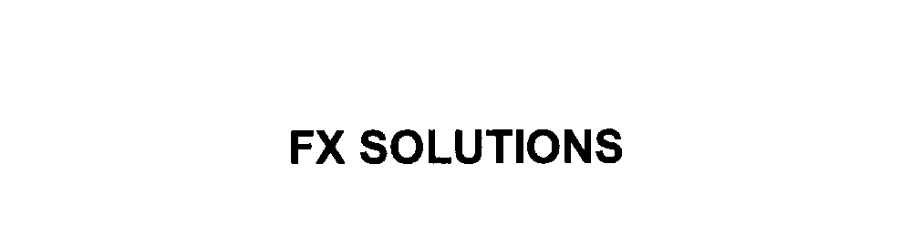 Trademark Logo FX SOLUTIONS