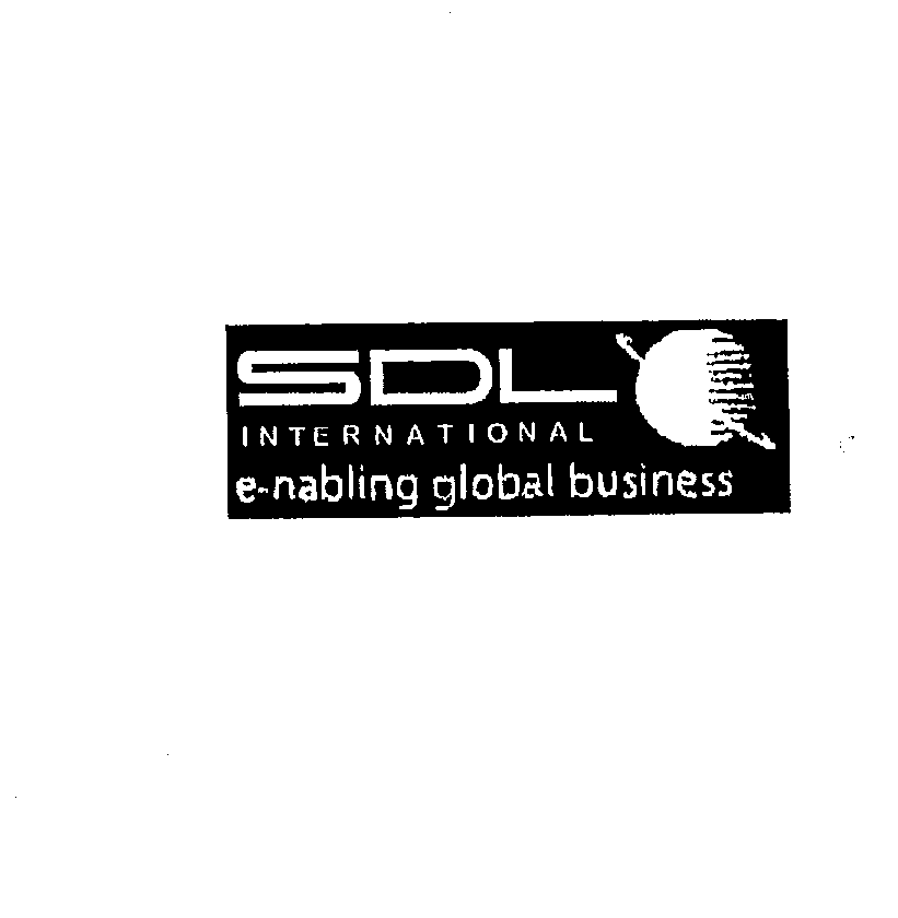  SDL INTERNATIONAL E-NABLING GLOBAL BUSINESS