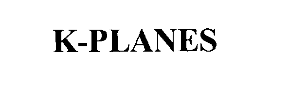  K-PLANES