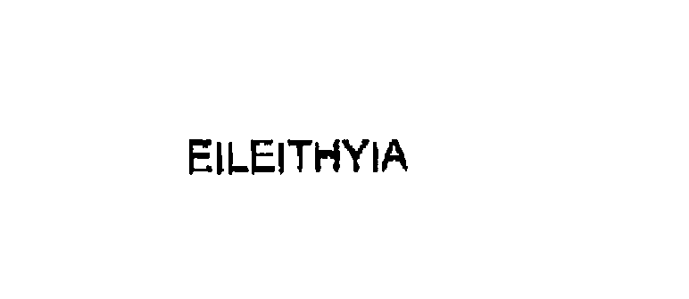 Trademark Logo EILEITHYIA