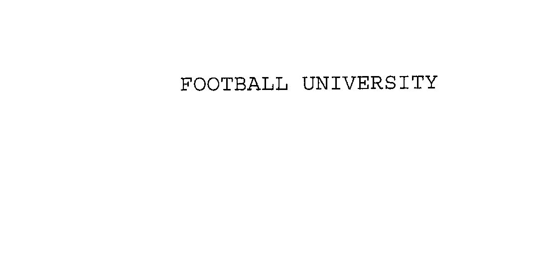 FOOTBALL UNIVERSITY