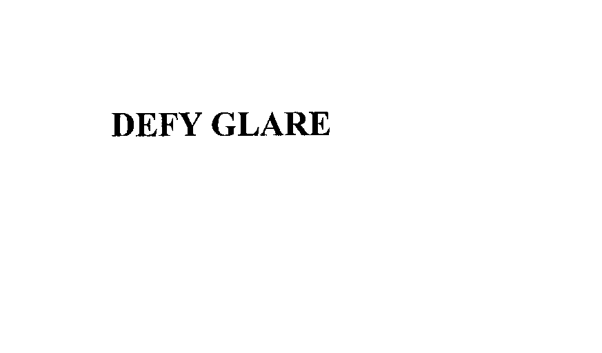 Trademark Logo DEFY GLARE