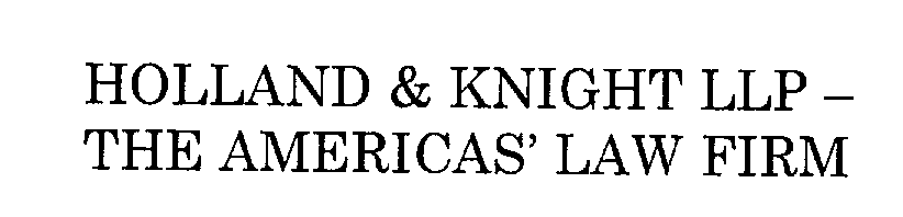  HOLLAND &amp; KNIGHT LLP -THE AMERICAS' LAWFIRM