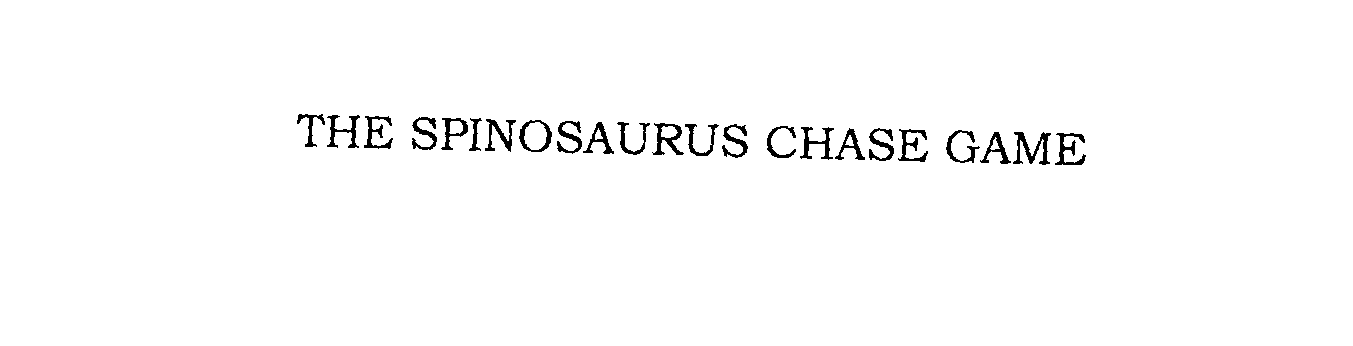  THE SPINOSAURUS CHASE GAME