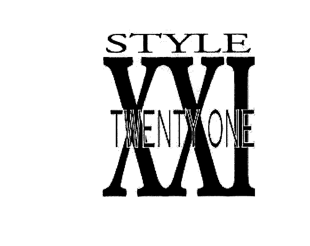 Trademark Logo STYLE XXI TWENTY ONE
