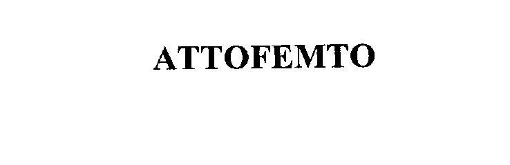 Trademark Logo ATTOFEMTO