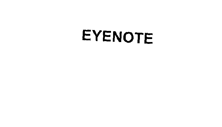 Trademark Logo EYENOTE