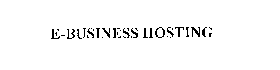 Trademark Logo E-BUSINESS HOSTING