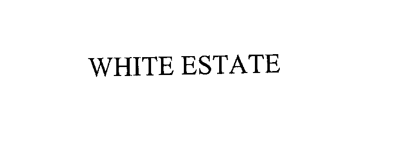 Trademark Logo WHITE ESTATE