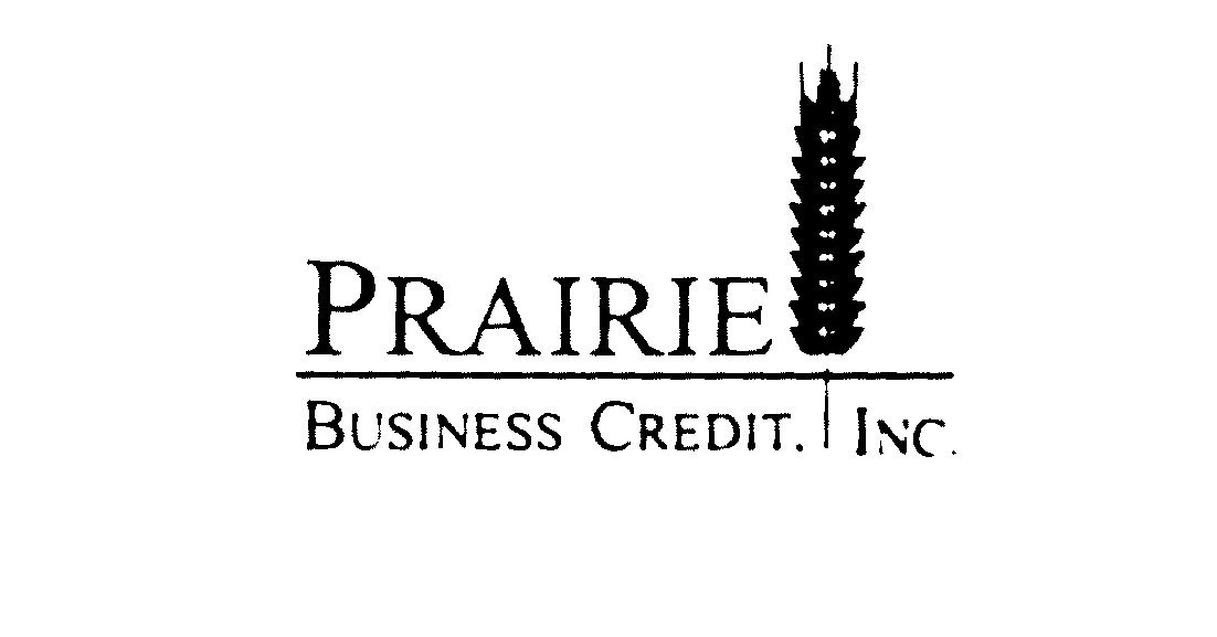  PRAIRIE BUSINESS CREDIT, INC.