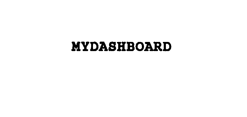 Trademark Logo MYDASHBOARD