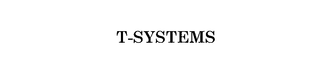 Trademark Logo T-SYSTEMS