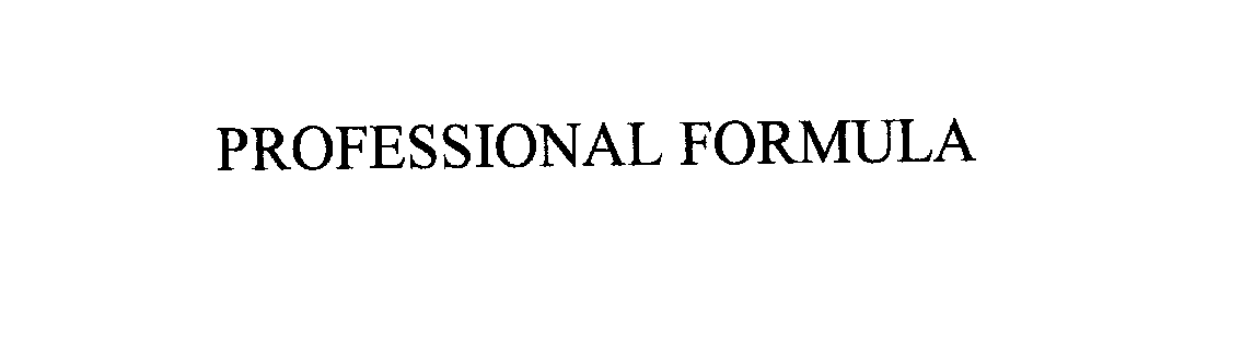 Trademark Logo PROFESSIONAL FORMULA