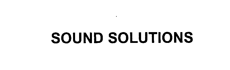 Trademark Logo SOUND SOLUTIONS