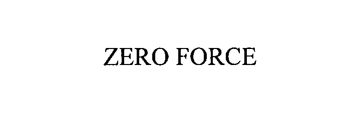 ZERO FORCE