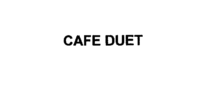  CAFE DUET