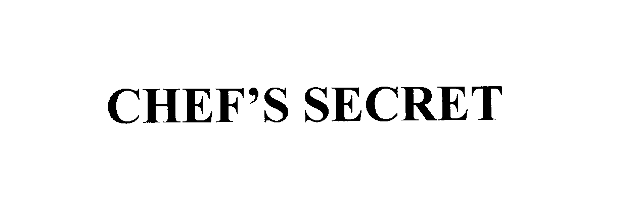 CHEF'S SECRET