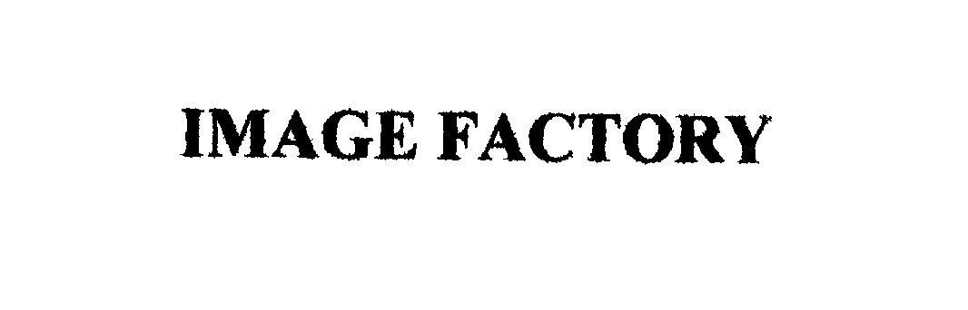 IMAGE FACTORY
