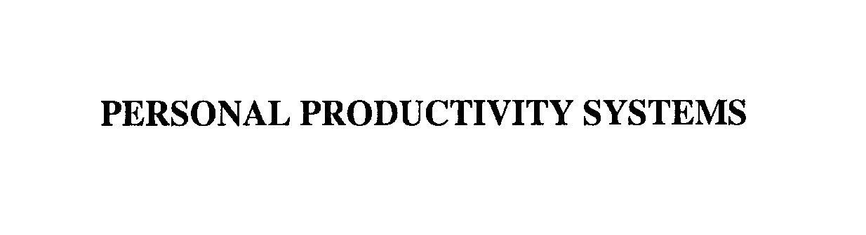  PERSONAL PRODUCTIVITY SYSTEMS