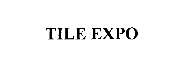 TILE EXPO
