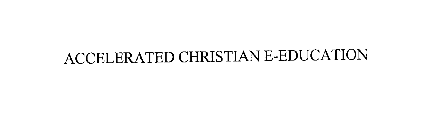  ACCELERATED CHRISTIAN E-EDUCATION