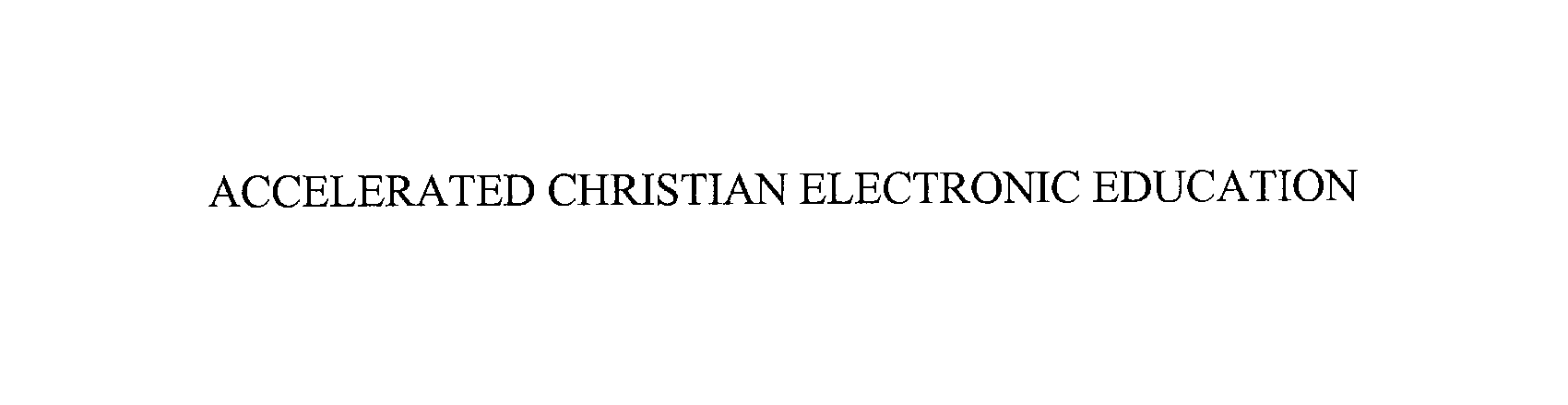  ACCELERATED CHRISTIAN ELECTRONIC EDUCATION