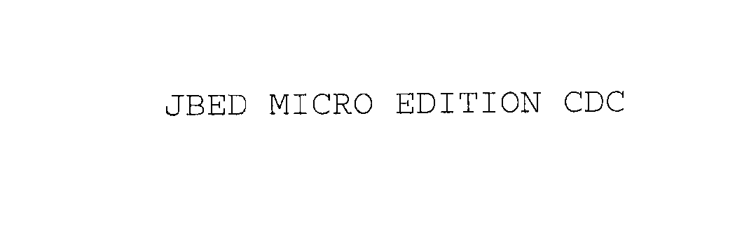  JBED MICRO EDITION CDC
