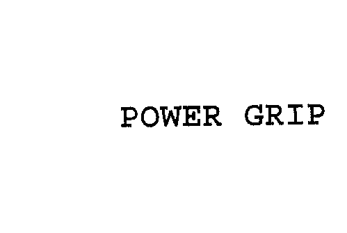  POWER GRIP