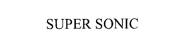 SUPER SONIC