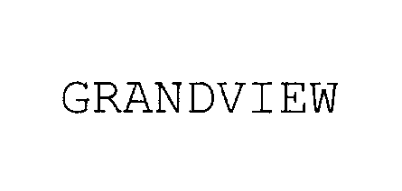GRANDVIEW