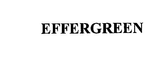 Trademark Logo EFFERGREEN
