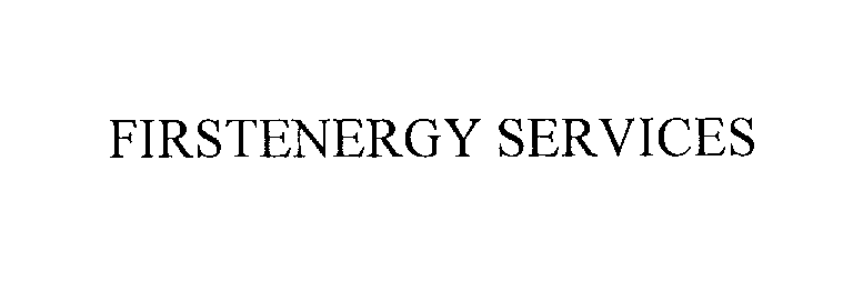  FIRSTENERGY SERVICES