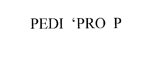  PEDI 'PRO P