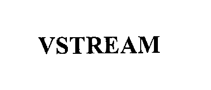  VSTREAM