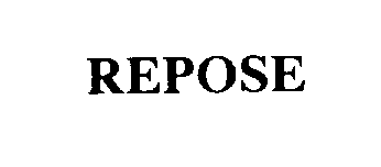 Trademark Logo REPOSE