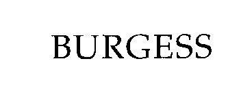 Trademark Logo BURGESS