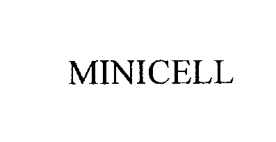 Trademark Logo MINICELL