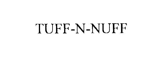  TUFF-N-NUFF